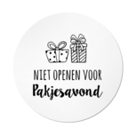 Ronde stickers niet openen voor pakjesavond 10 stuks Ronde stickers niet openen voor pakjesavond 10 stuks